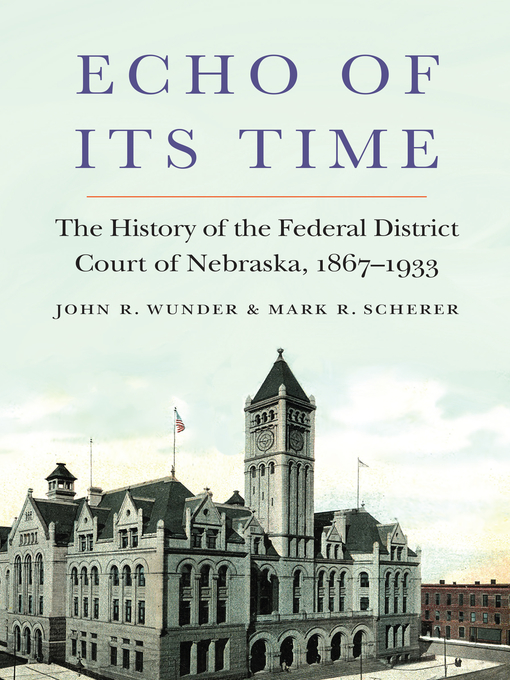 Title details for Echo of Its Time by John R. Wunder - Available